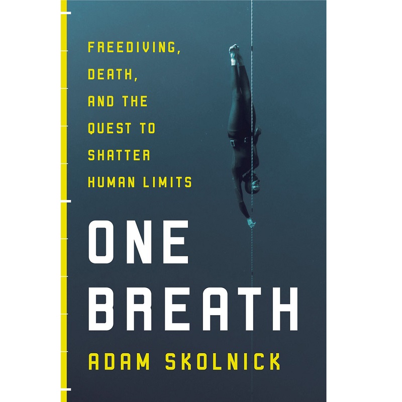 One Breath: Adam Skolnick